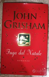 JOHN Grisham Fuga dal Natale