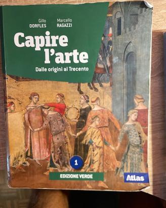 Libro scuola Capire l’arte 1 storia dell’arte
