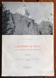 Spezzotti L'ALPINISMO IN FRIULI E LA SOC ALPINA FR