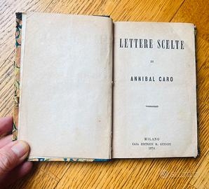 “Lettere scelte” di Annibal Caro, 1874