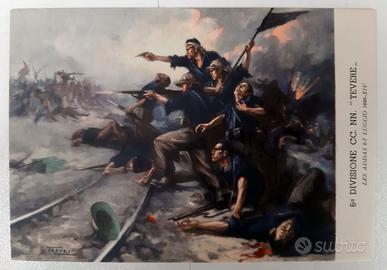 Cartolina epoca fascista 6^Divisione CCNN "TEVERE"