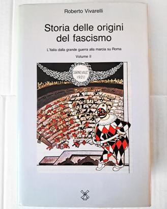 Libro "Storia Delle Origini Del Fascismo 2", 1991