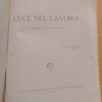 Libro antico Luce nel lavoro 1962