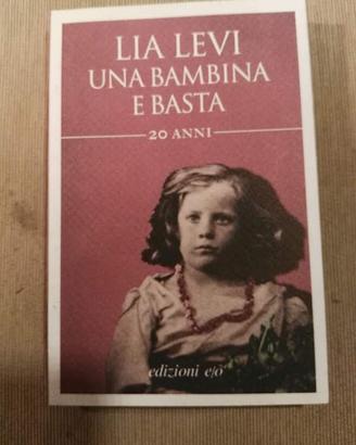 Levi Una bambina e basta 20 anni La sposa gentile