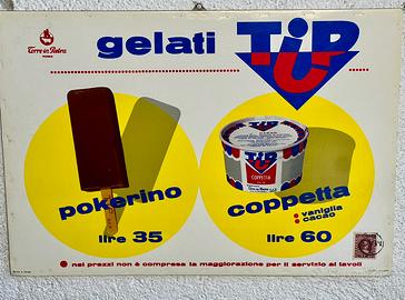 Insegna Cartello Gelati TIP Anni 60 con Bollo
