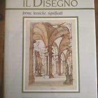 Il Disegno forme, tecniche, significati