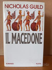 Il Macedone  (Nicholas Guild) - Rizzoli - 1993