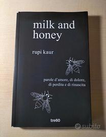 Milk and Honey Rupi Kaur 9788867024032