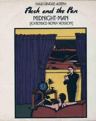 Flash And The Pan - Midnight Man