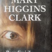 Mary Higgins Clark :prendimi il cuore 
