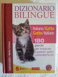 DIZIONARIO BILINGUE Italiano/Gatto Gatto/Italiano