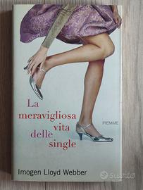 La meravigliosa vita delle single - 
