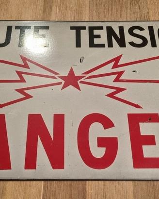 Insegna Cartello Haute Tension Danger Francia 1983