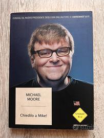 Michael Moore – Chiedilo a Mike!