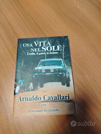 Arnaldo Cavallari una vita nel sole