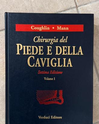 Chirurgia del piede e della caviglia Coughlin Mann