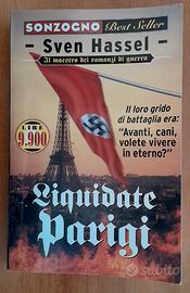 Liquidate Parigi! - Sven Hassel