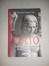 Culto (R.T. Tuis) + L' ottava torre (John A. Keel)