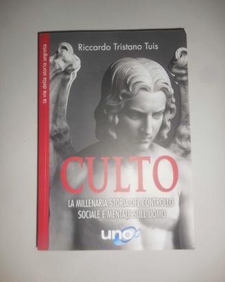 Culto (R.T. Tuis) + L' ottava torre (John A. Keel)