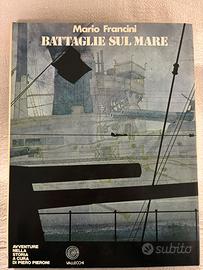 Le battaglie sul mare - Mario Francini , 1974