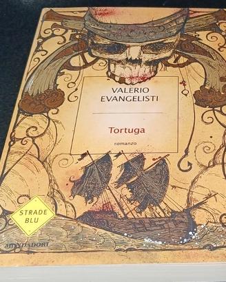 Libro Tortuga - Valerio Evangelisti