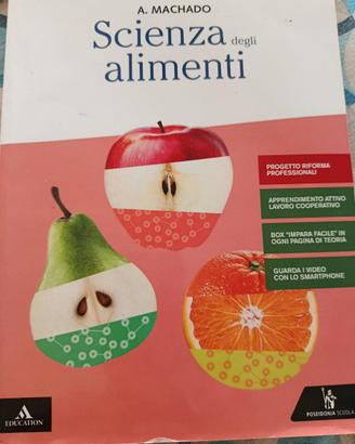 SCIENZA DEGLI ALIMENTI A. MACHADO 1 BIENNIO