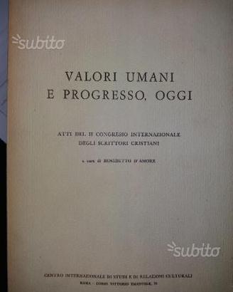 Valori umani e progresso, oggi