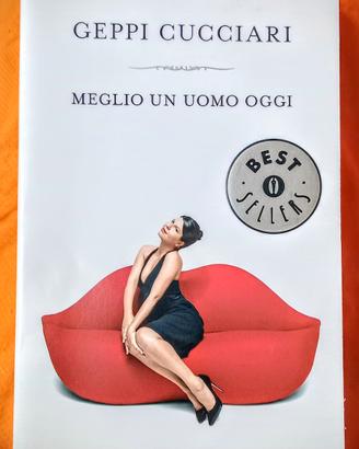 Libro "Meglio un uomo oggi" di Geppi Cucciari