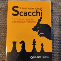 Il manuale degli scacchi.Tutte le strategie.