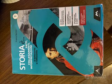 Storia è… fatti,collegamenti,interpretazioni 2