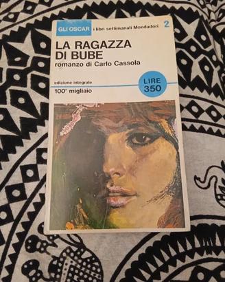 Carlo Cassola - La ragazza di Bube