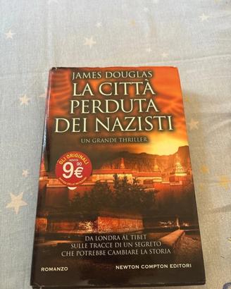La città perduta dei nazisti james douglas