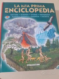 La mia prima enciclopedia. Natura, scienza, storia