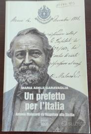Un prefetto per l'Italia Antonio Malusardi