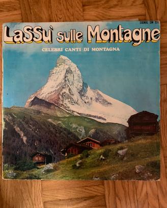 Vinile Lp "Lassù sulle montagne"