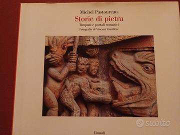 STORIE DI PIETRA MICHEL PASTOUREAU EINAUDI