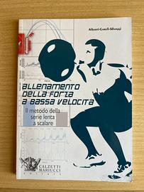 Allenamento della forza a bassa velocità