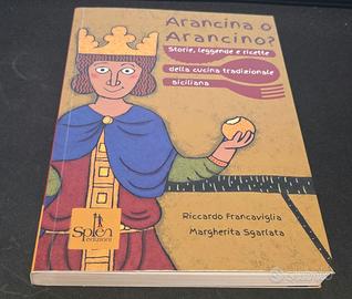 Libro "Arancina o Arancino?" - Splēn Edizioni