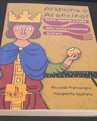 Libro "Arancina o Arancino?" - Splēn Edizioni
