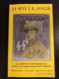 La neve e il sangue. Al fronte con Degrelle - Priz