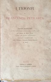 I TRIONFI DI F. PETRARCA  - EDIZ. FOTOZINCOGRAFICA