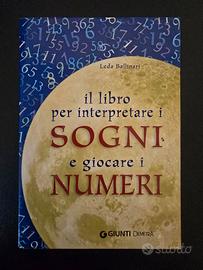 libro per interpretare i sogni e giocare i numeri