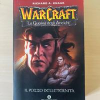 Libro Warcraf il pozzo dell'eternità
