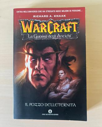 Libro Warcraf il pozzo dell'eternità