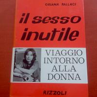 Libro "Il sesso inutile" di Oriana Fallaci