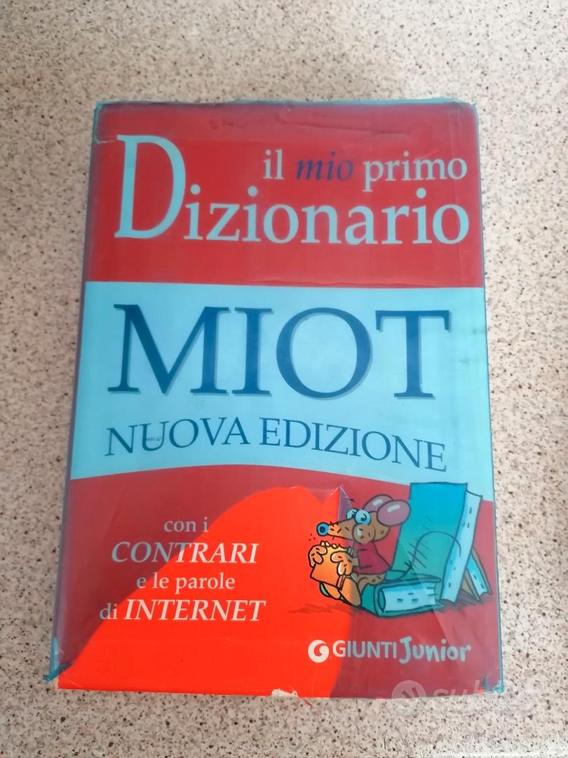 Il mio primo dizionario MIOT GIUNTI EDITOEE - Libri e Riviste In vendita a  Pescara