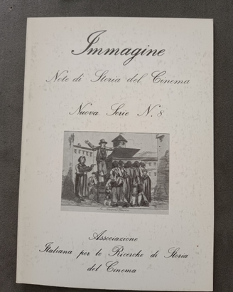 Immagine. Note di Storia del Cinema n. 8