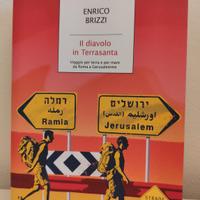 IL DIAVOLO IN TERRASANTA di Enrico Brizzi 