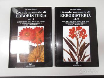 Grande Manuale di Erboristeria + Fiori di Bach