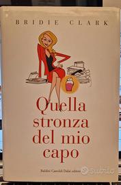 quella str*** del mio capo - copertina rigida